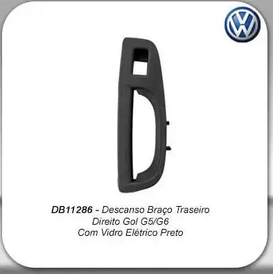 DESCANSA BRACO GOL GER V TRAS DIR PRETO C/FURO VID ELETRI