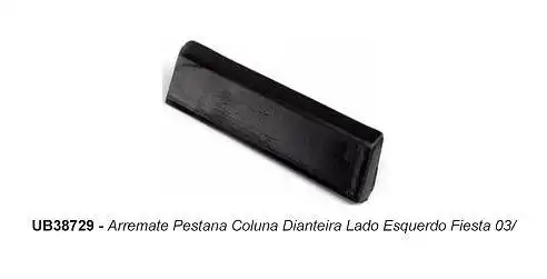 ACABAMENTO PEST COLUNA DIANT FIESTA 2003/ ESQ