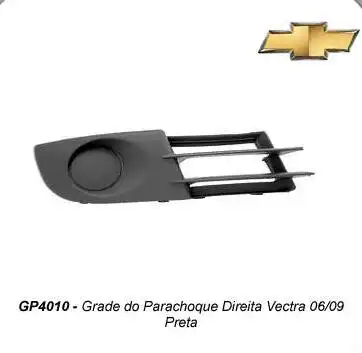 GRADE PARACHOQUE DIANT VECTRA 06/08 DIR S/ FAROLETE