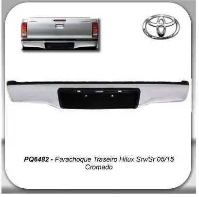 PARACHOQUE TRAS TOYOTA HILUX SRV 05/15 S/DEGRAU (CROMADO)
