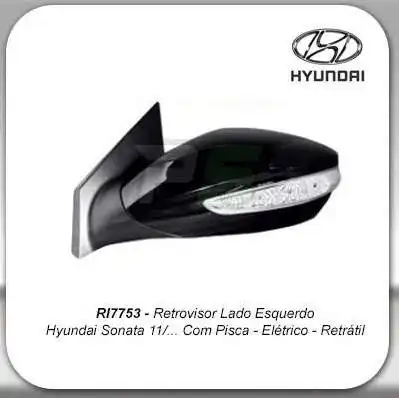 ESPELHO EXT SONATA 2011/ C/PISCA ELETRICO RETRATIL