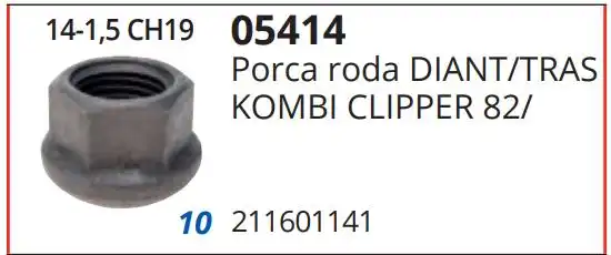 PORCA RODA KOMBI CLIPPER