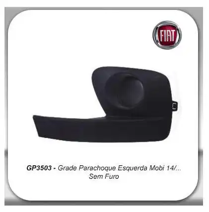 GRADE PARACHOQUE FIAT MOBI 15/ ESQ S/ FAROLETE