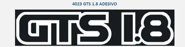 EMBLEMA ADESIVO GTS 1.8 BRANCO