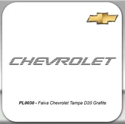 FAIXA CHEVROLET D-20 85/96 TAMPA TRAS GRAFITE