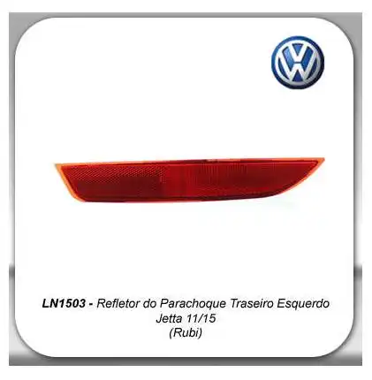 SINAL PARACHOQUE TRAS JETTA 2011 A 2015 ESQ