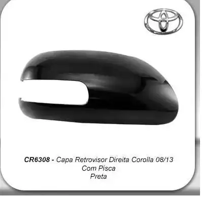 CAPA ESPELHO EXT TOYOTA COROLLA 2009 A 2013 DIR CPISCA