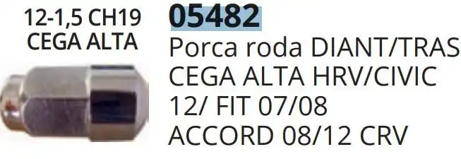 PORCA RODA HONDA CITY 10/ CIVIC 01/09 CR-V 00/07 FIT 04/09