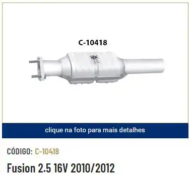 CATALISADOR FUSION 10/12 2.5 16V