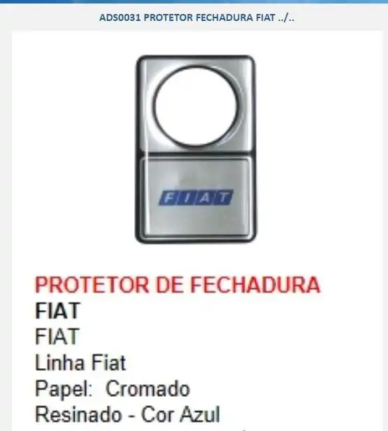 EMBLEMA PROTETOR FECHADURA FIAT CROMADO