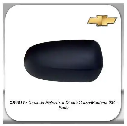 CAPA ESPELHO EXT CORSA 02/ MONTANA DIR