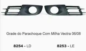 GRADE PARACHOQUE DIANT VECTRA 06/08 DIR C/ FAROLETE