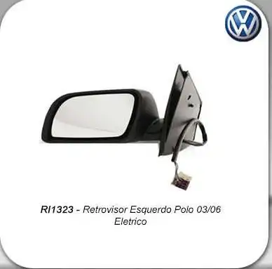 ESPELHO EXT POLO 2003 A 2006 ELETRICO ESQ