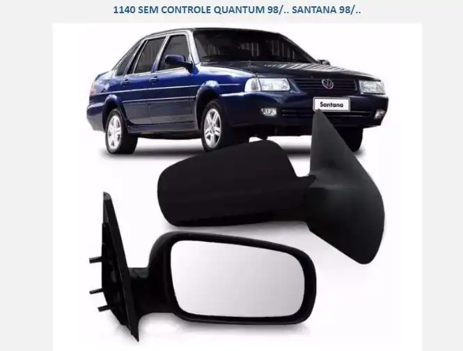 ESPELHO EXT SANTANA 97/ DIR S/CONTROLE