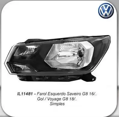 FAROL SAVEIRO G7 2016/ GOL/VOYAGE G8 2018/ ESQ SIMPLES