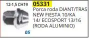 PORCA RODA NEW FIESTA 10/ DIANT/TRAS